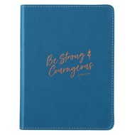 Be Strong & Courageous LuxLeather Journal