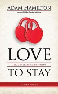 Love to Stay Leader Guide