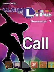 Claim the Life - Call Semester 1 Leader