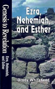 Genesis to Revelation: Ezra, Nehemiah, and Esther Student Bo