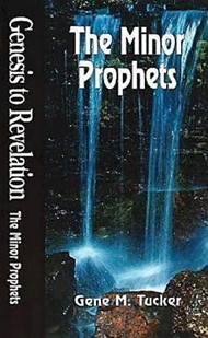 Genesis to Revelation: The Minor Prophets Student Book