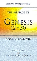 The BST Message of Genesis 12-50