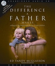 The Difference A Father Makes Audio Book