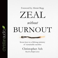 Zeal Without Burnout Audio Book