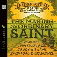 The Making Of An Ordinary Saint Audio Book