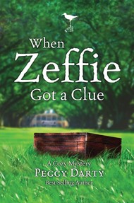 Cozy Mystery: When Zeffie Got A Clue