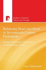 Balancing Head And Heart In Seventeenth Century Puritanism