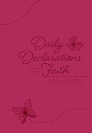 Daily Declarations Of Faith For Women