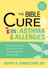 The Bible Cure For Kids With Asthma And Allergies