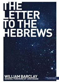 New Daily Study Bible - The Letter to the Hebrews