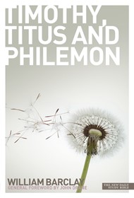 New Daily Study Bible - Letters to Timothy, Titus & Philemon