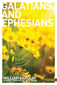 New Daily Study Bible - Letters to the Galatians & Ephesians