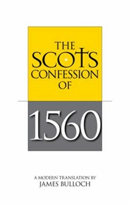 Scots Confession Of 1560