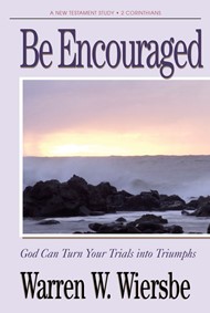 Be Encouraged (2 Corinthians)