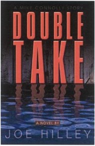 Double Take, A Mike Connolly Mystery