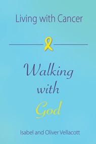 Living with Cancer, Walking with God