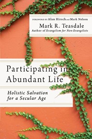 Participating in the Abundant Life