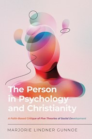 The Person in Psychology and Christ