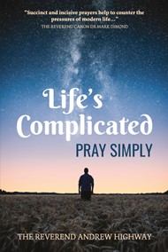 Life's Complicated - Pray Simply