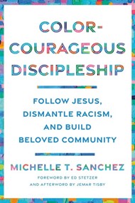Color-Courageous Discipleship
