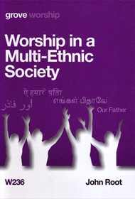 Worship in a Multi-Ethnic Society