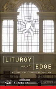 Liturgy On The Edge