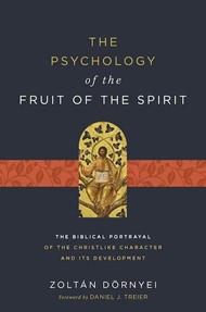 The Psychology of the Fruit of the Spirit