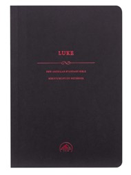 NASB Scripture Study Notebook: Luke