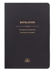 NASB Scripture Study Notebook: Revelation