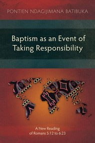 Baptism as an Event of Taking Responsibility