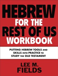 Hebrew for the Rest of Us Workbook