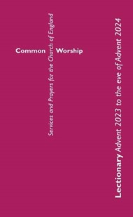 Common Worship Lectionary: Advent 2023-2024 (Large Print)