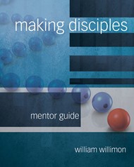 Making Disciples: Mentor Guide
