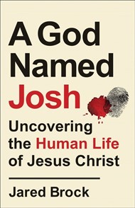 God Named Josh, A