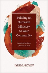 Building an Outreach Ministry to Your Community