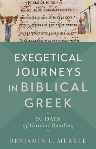 Exegetical Journeys in Biblical Greek