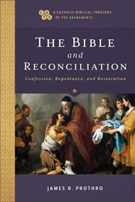 The Bible and Reconciliation