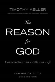The Reason For God Discussion Guide