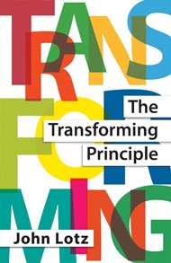 The Transforming Principle