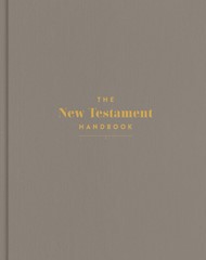 New Testament Handbook, The - Stone Cloth Over Board