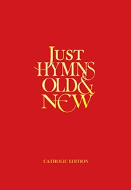 Just Hymns Old and New Catholic Edition Large Print