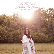 If The Lord Builds The House CD