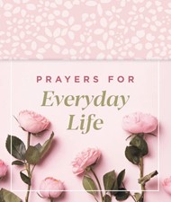 Prayers for Everyday Life