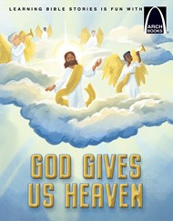 God Gives Us Heaven (Arch Books)