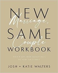 New Marriage, Same Couple Workbook