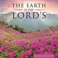 2024 Earth Is The Lord's Wall Calendar