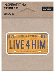 Live For Him Sticker