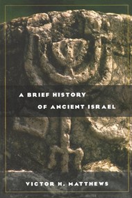 Brief History of Ancient Israel, A