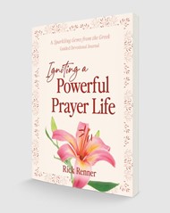 Igniting a Powerful Prayer Life