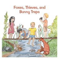 Foxes, Thieves,  and Bunny Traps